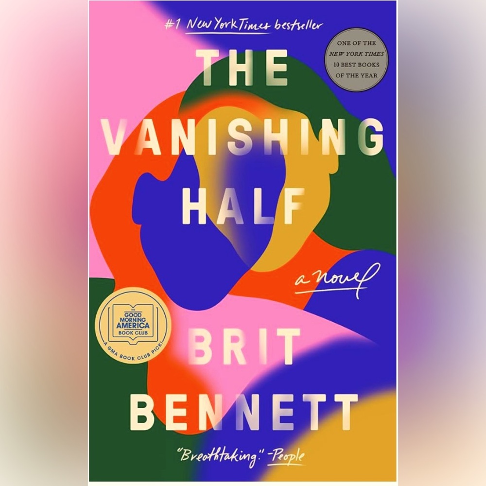 #1 NEW YORK TIMES BESTSELLER “THE VANISHING HALF” By BRIT BENNETT. - Picture 3 of 6